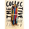 thumbnail image 1 of The Collective: A Novel, 1 of 2