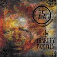 thumbnail image 1 of Charley Patton - 75 Year Anniversary Edition [Disques Compacts] Format NTSC, Royaume-Uni - Import, 1 of 1