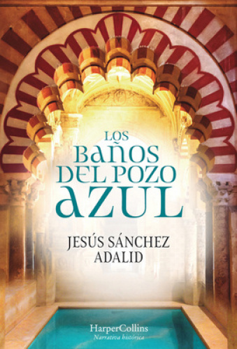 Los banos del pozo azul [Espagnol]