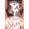 thumbnail image 1 of Circus Shoes (A Puffin Book), 1 of 3