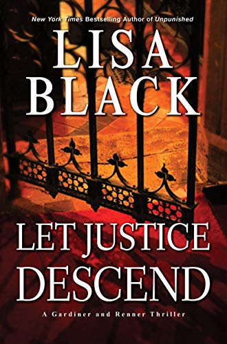 Let Justice Descend (A Gardiner and Renner Novel)