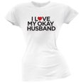 thumbnail image 1 of I Love My Okay Husband White Soft Juniors T-Shirt, 1 of 1
