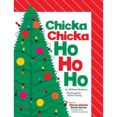 New and Trending: Chicka Chicka Ho Ho Ho By Boniface William; Chung Julien
