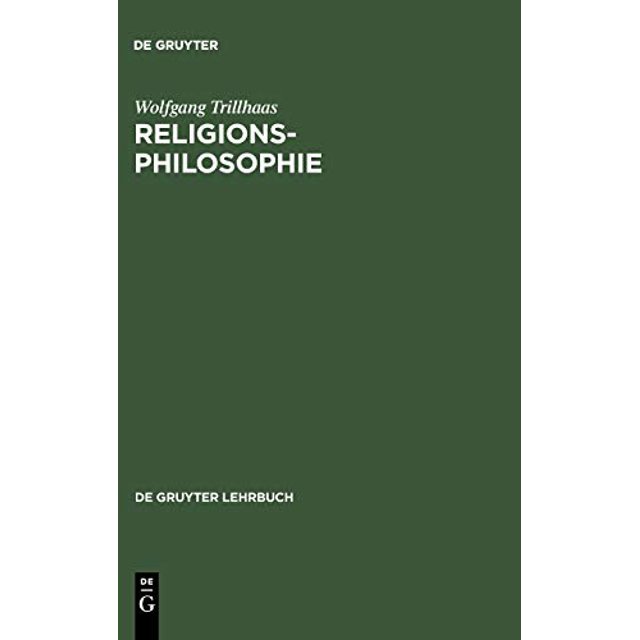 Religionsphilosophie (de Gruyter Lehrbuch) (German Edition)