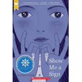 thumbnail image 2 of Spectacle Me a Sign (Scholastic Gold) Broché – 2021 par Ann Clare LeZotte, 2 of 2