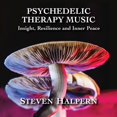 thumbnail image 1 of Musique de Thérapie Psychédélique: Résilience de la Perspicacité et, 1 of 1