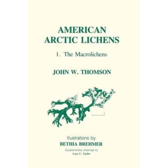 American Arctic Lichens, Vol. 1: The Macrolichens