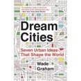 thumbnail image 3 of Dream Cities: Seven Urban Ideas That Shape the World, 3 of 6