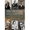 thumbnail image 1 of Rencontres Prophétiques, la Religion et la Tradition Radicale Américaine, 1 of 1
