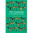 thumbnail image 2 of 101 Cocktails à Essayer avant Demourtir, Francois Monti Couverture Rigide, 2 of 2