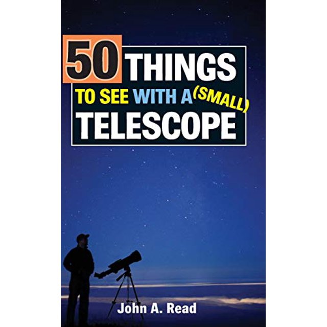 50 Choses à Voir avec un Petit Télescope