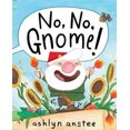 thumbnail image 2 of No, No, Gnome! By Ashlyn Anstee, 2 of 3