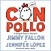 thumbnail image 1 of Con Pollo: A Bilingual Playtime Adventure, 1 of 2