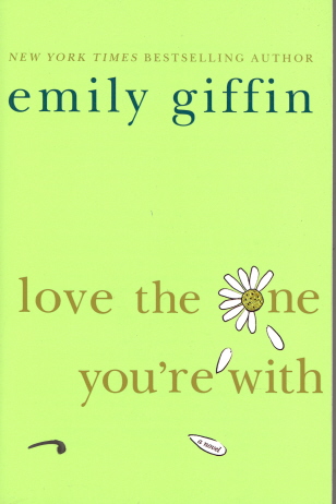 Love the One You're With