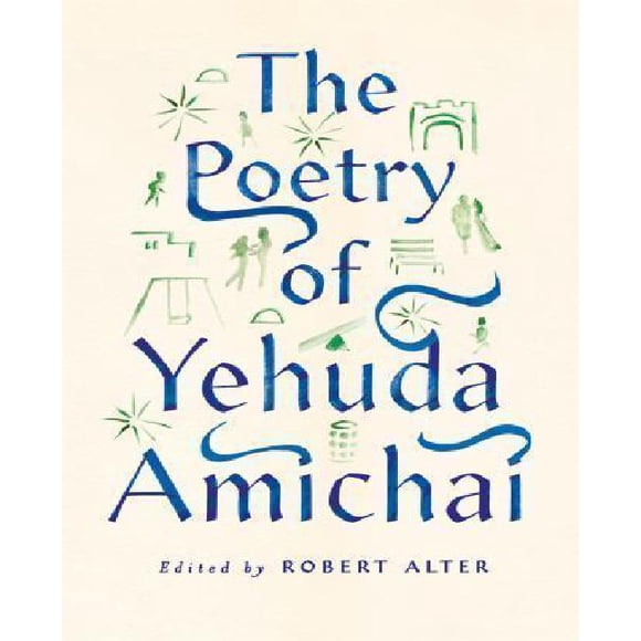 La Poésie de Yehuda Amichai