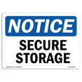 thumbnail image 1 of SignMission OS-NS-D-35-L-18267 Panneau de Signalisation - Stockage Sécurisé, 1 of 1