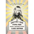 thumbnail image 1 of Greetings From Utopia Park: Surviving a Transcendent Childhood, 1 of 3