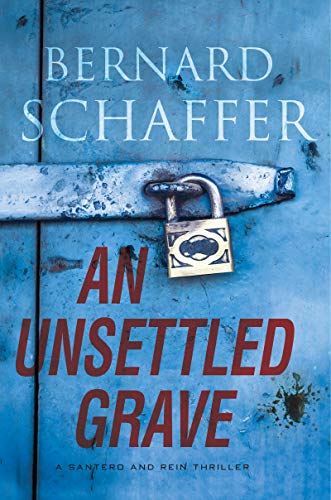 Une Tombe Instable (un Thriller de Santero et de Rein)
