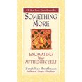 thumbnail image 1 of Something More: Excavating Your Authentic Self, 1 of 2