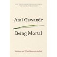 thumbnail image 2 of Being Mortal, Atul Gawande Broché, 2 of 2