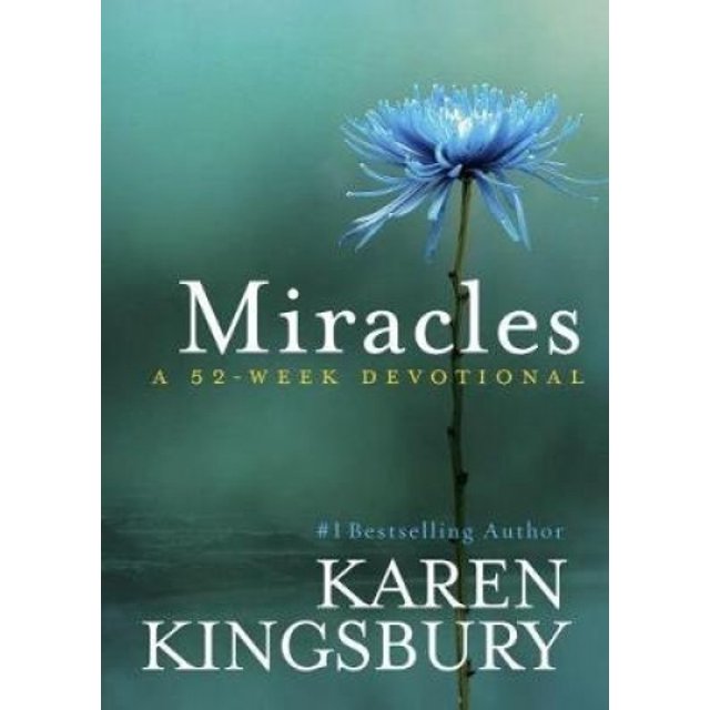 Miracles: A 52-Week Devotional
