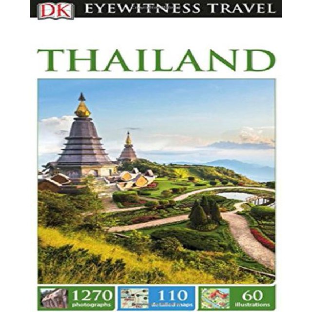 DK Eyewitness Travel Guide: Thaïlande