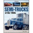 thumbnail image 2 of Semi-Trucks of the 1950s (A Photo Gallery), 2 of 2