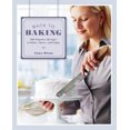 thumbnail image 2 of Back to Baking: 200 Timeless Recipes to Bake, Share, and Enjoy, 2 of 4