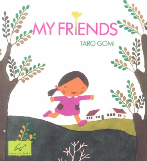 My Friends, Taro Gomi Paperback