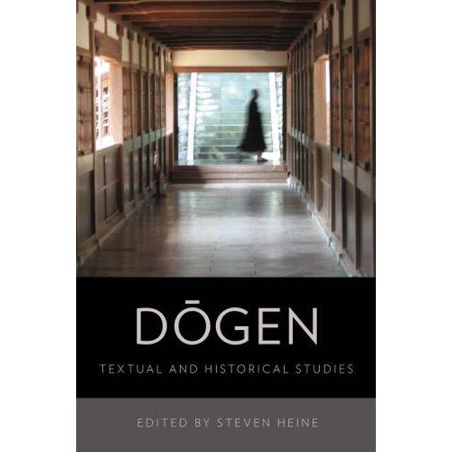 Heine , Steven (EDT): Dogen