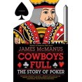 thumbnail image 1 of Les Cowboys Pleins: l'Histoire du Poker, 1 of 4