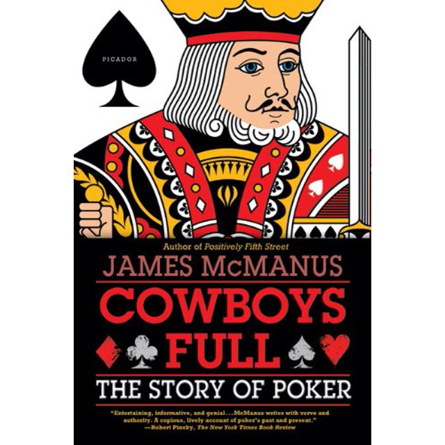 Les Cowboys Pleins: l'Histoire du Poker