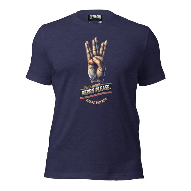 Two More Beers Please Unisex t-shirt