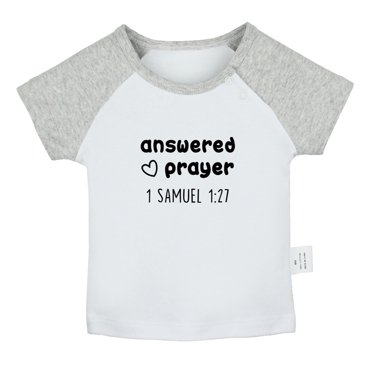 iDzn Answered Prayer Funny T shirt For Baby, Newborn Babies T-shirts, Infant Tops, 0-24 Months Kids Graphic Tees Clothing