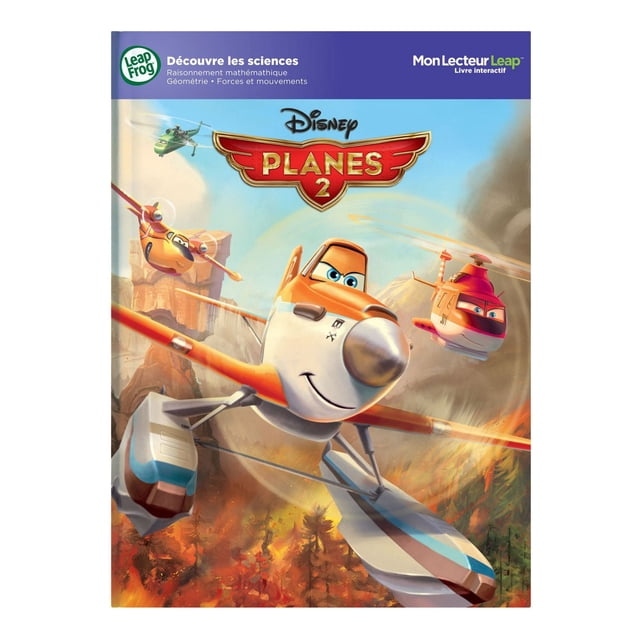 LeapFrog LeapReader Read on Your Own Book: Disney Planes Fire And Rescue French showing animated planes Dusty and the Piston Peak Air Attack Team flying over a forest fire with smoke and flames, featuring the Disney Planes 2 logo and LeapFrog branding in French, designed to build vocabulary and math skills for children ages 5-8.