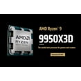 thumbnail image 3 of AMD Ryzen 9 9950X3D 16-Core 32-Thread 4.3 GHz (5.7 GHz Max Boost) Socket AM5 Unlocked Desktop Processor, 3 of 5