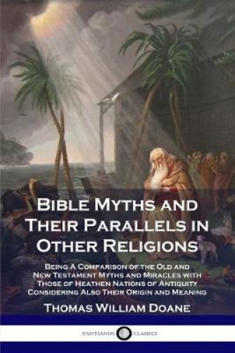 Mythes Bibliques et Leurs Parallèles dans Autres Religions