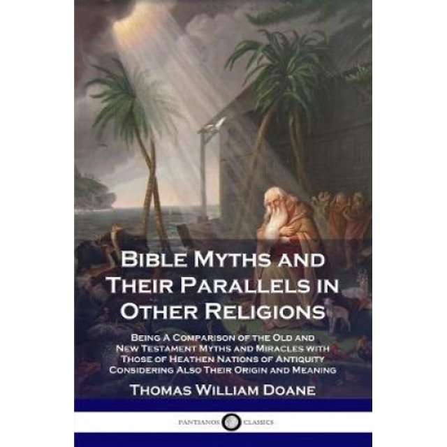 Mythes Bibliques et Leurs Parallèles dans Autres Religions