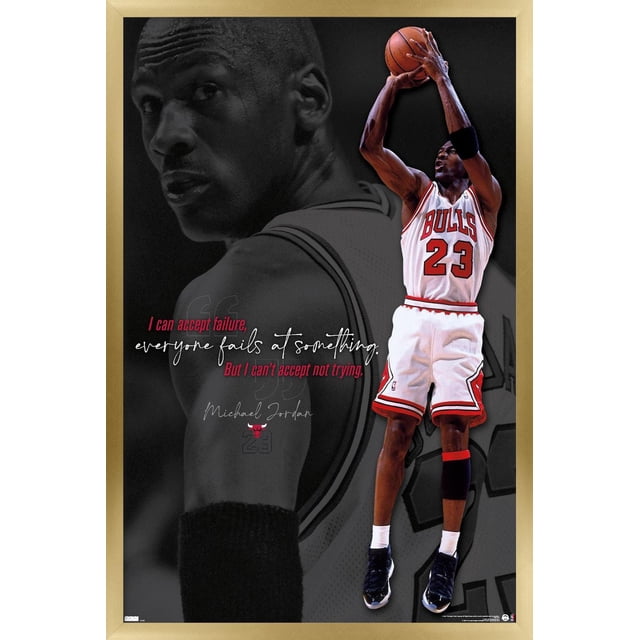 Michael Jordan - Can't Accept Not Trying Wall Poster, 22.375" x 34"