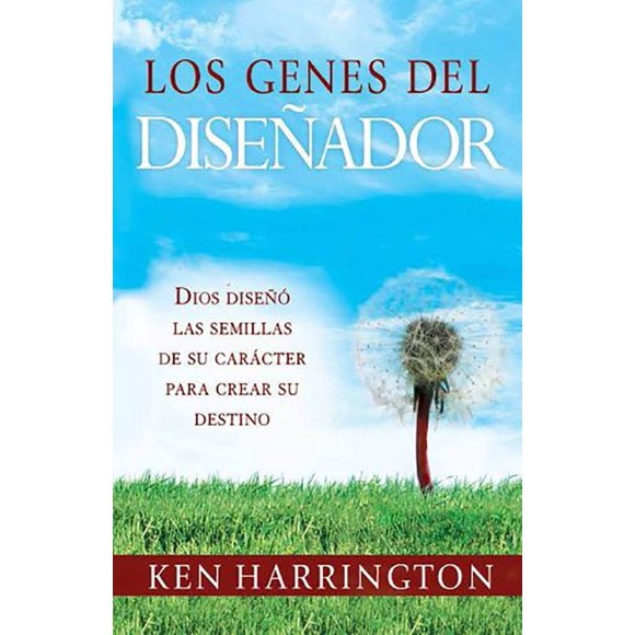 Los Genes del Diseador : Dios Dise3 las semillas de su Carcter para crear su destino (Édition Espagnole)