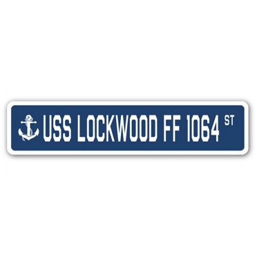 USS Lockwood FF 1064 Panneau de Rue Navire Navy Américain Cadeau pour Marin Vétéran