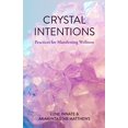 thumbnail image 1 of Intentions Cristallines, Pratiques pour Manifester le Bien-Être, 1 of 3