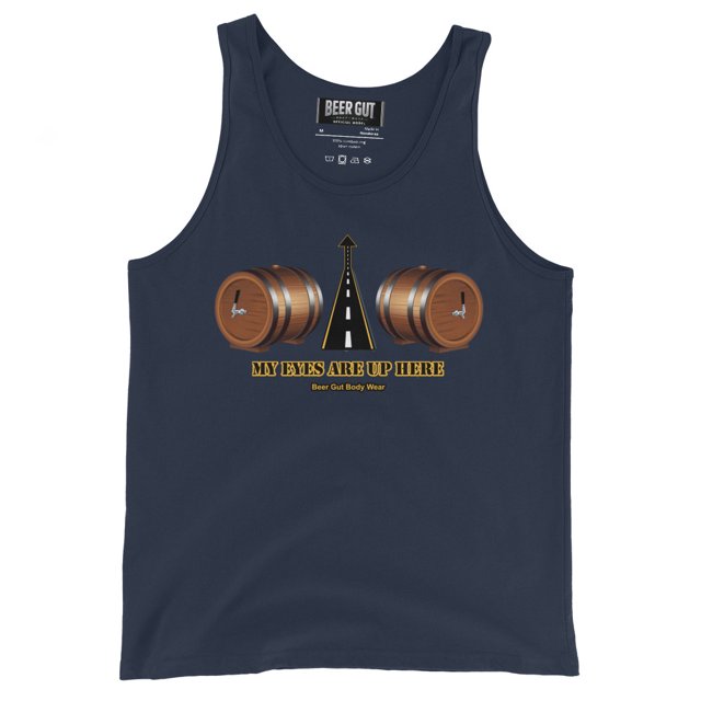 My eyes are up here Men's Tank Top