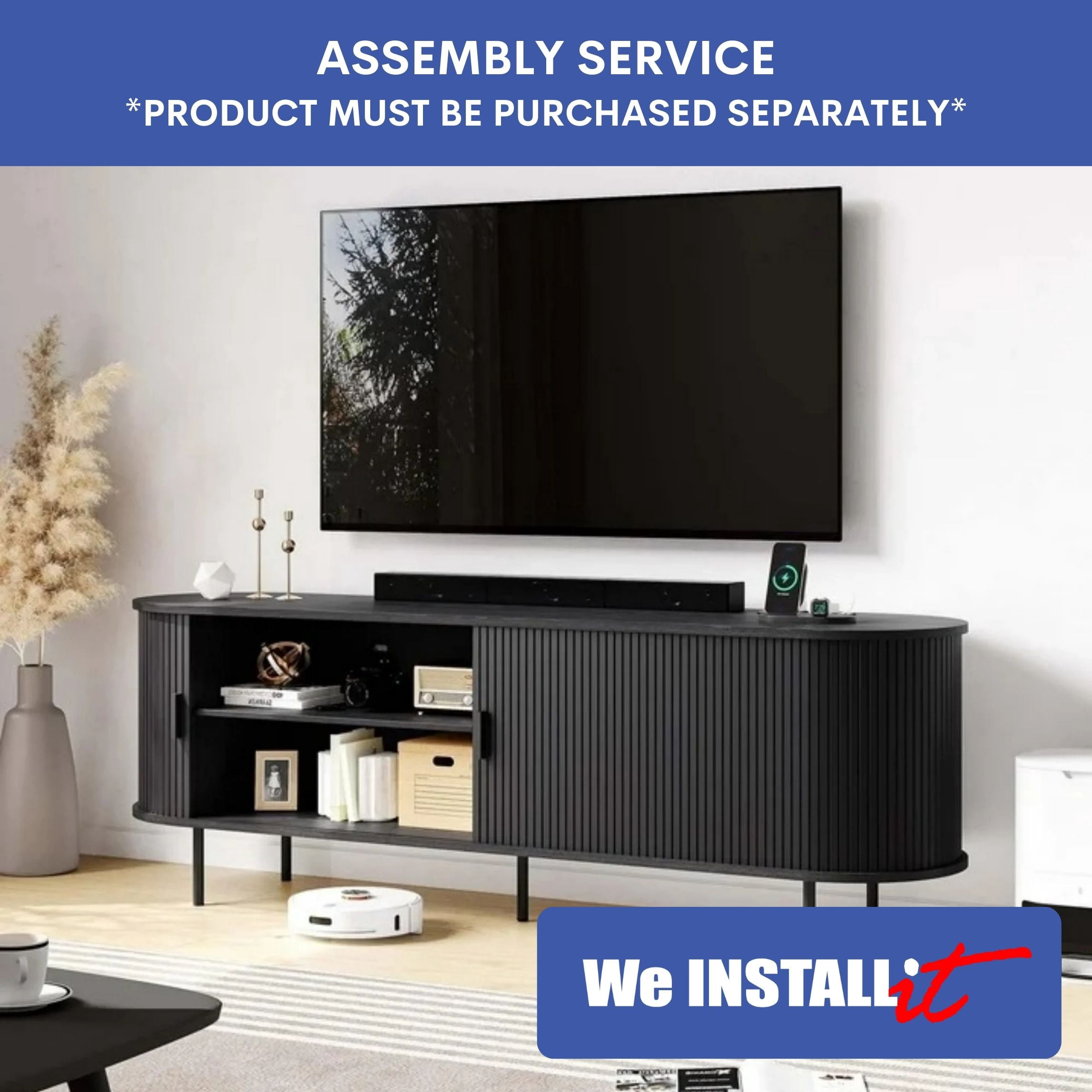 Home Installation Service - TV Stand and Entertainment Center Assembly