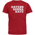 thumbnail image 1 of Haters Gonna Hate Red Adult T-Shirt, 1 of 1