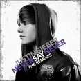 thumbnail image 1 of Justin Bieber - Never Say Never - The Remixes, 1 of 3