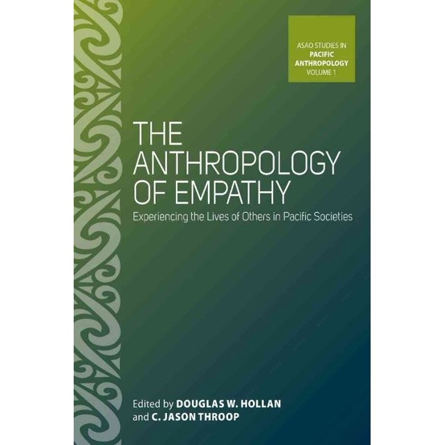 The Anthropology of Empathy