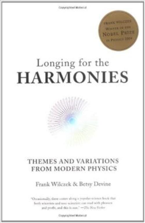 Longing for the Harmonies, Livre de Poche Frank Wilczek