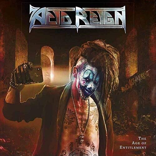 Acid Reign - The Age Of Entitlement (Vinyl)