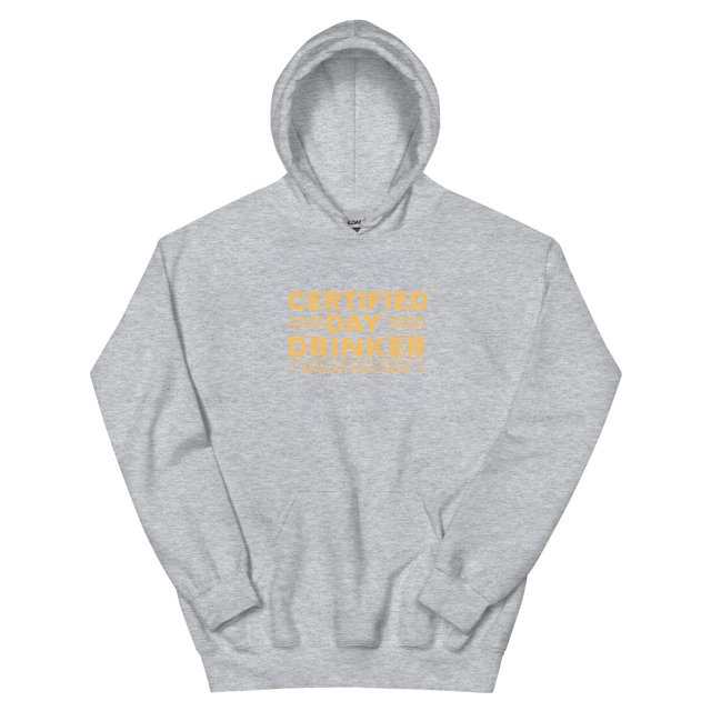 Certified Day Drinker #3 Unisex Hoodie